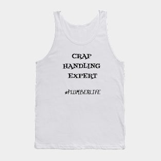 Crap Handling Expert Tank Top